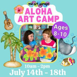 Aloha Art Camp 2025 at The Art Garage
